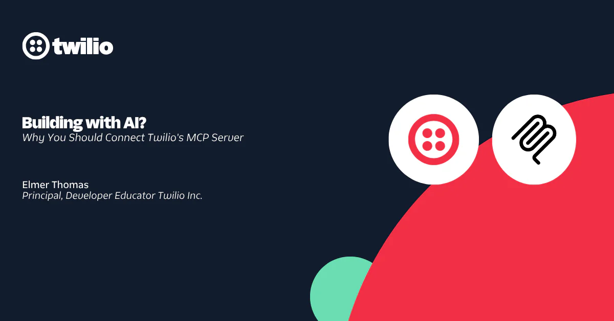 Twilio presentation slide discussing AI connection with Twilio's MCP Server by Elmer Thomas.